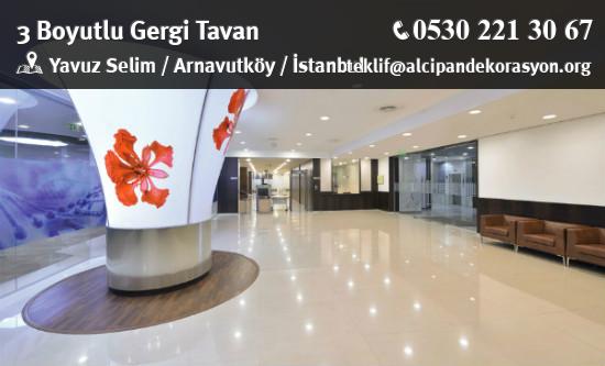 Arnavutköy 3 Boyutlu Gergi Tavan Uygulama Çözümleri