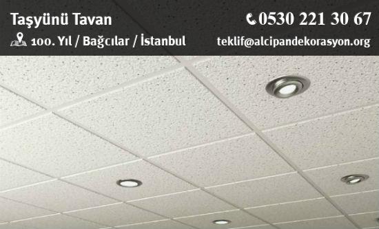 Bağcılar Taşyünü Tavan Uygulama Çözümleri