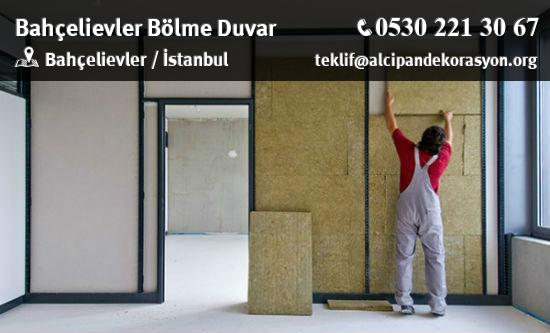 Bahçelievler Bölme Duvar Uygulama Çözümleri