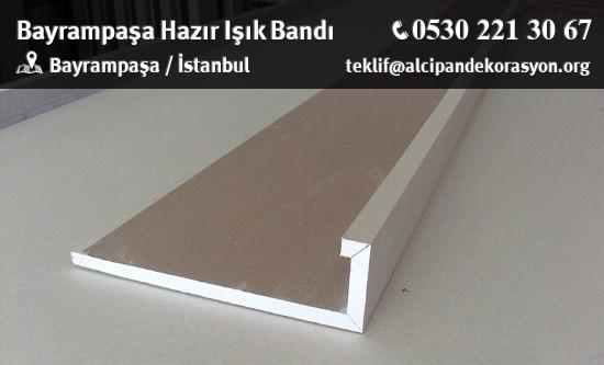 Bayrampaşa Hazır Işık Bandı Uygulama Çözümleri