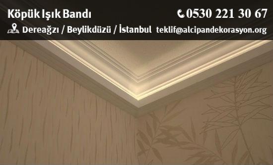 Beylikdüzü Köpük Işık Bandı Uygulama Çözümleri
