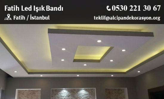 Fatih Led Işık Bandı Uygulama Çözümleri