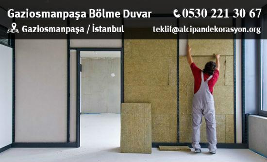 Gaziosmanpaşa Bölme Duvar Uygulama Çözümleri