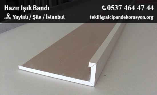 Şile Hazır Işık Bandı Uygulama Çözümleri