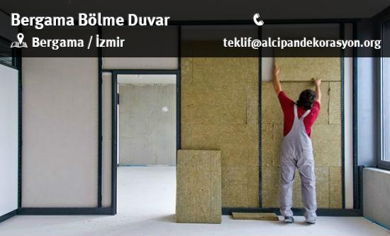Bergama Bölme Duvar Uygulama Çözümleri