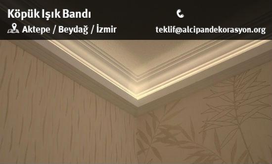 Beydağ Köpük Işık Bandı Uygulama Çözümleri
