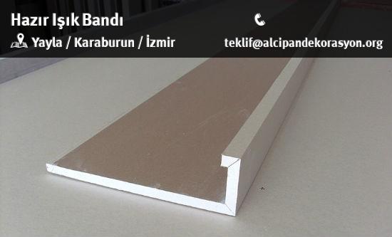 Karaburun Hazır Işık Bandı Uygulama Çözümleri