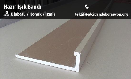 Konak Hazır Işık Bandı Uygulama Çözümleri