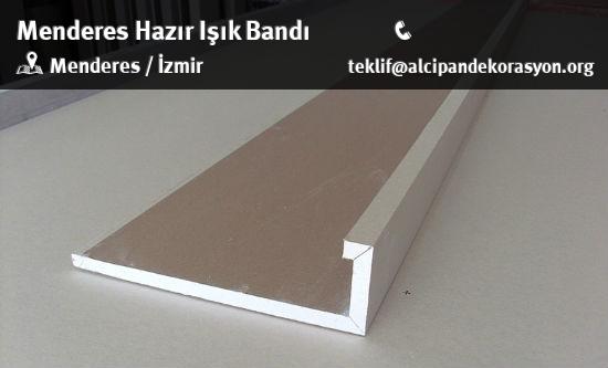 Menderes Hazır Işık Bandı Uygulama Çözümleri