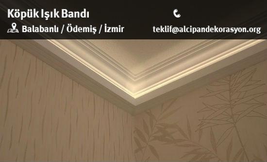 Ödemiş Köpük Işık Bandı Uygulama Çözümleri
