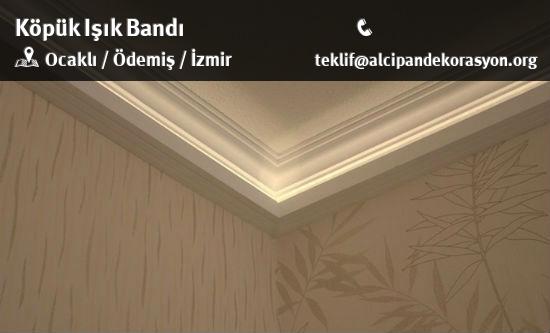 Ödemiş Köpük Işık Bandı Uygulama Çözümleri