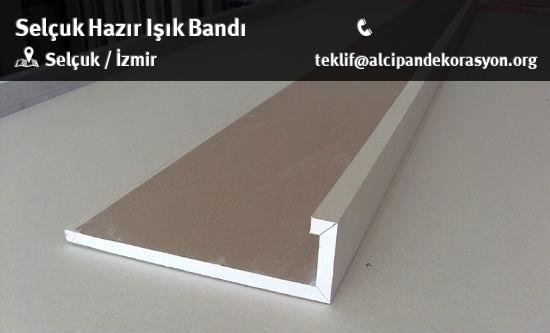 Selçuk Hazır Işık Bandı Uygulama Çözümleri