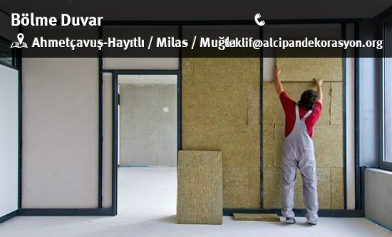 Milas Bölme Duvar Uygulama Çözümleri