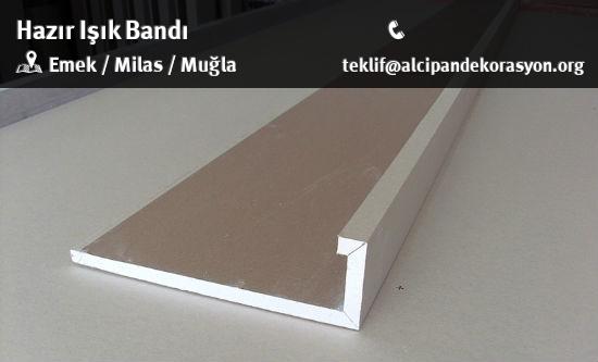 Milas Hazır Işık Bandı Uygulama Çözümleri