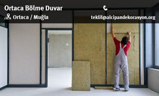 Ortaca Bölme Duvar Uygulama Çözümleri